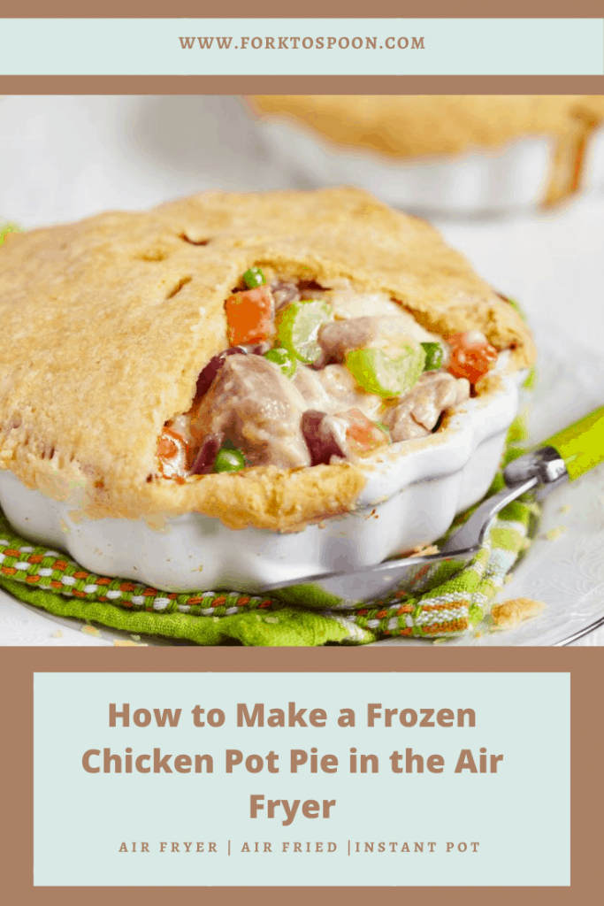 Air Fryer Pot Pie = Easiest Dinner Idea!