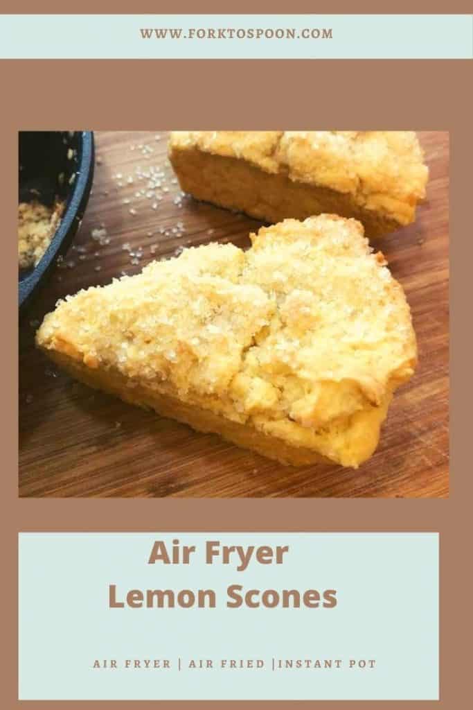 Air Fryer Lemon Scones Fork To Spoon