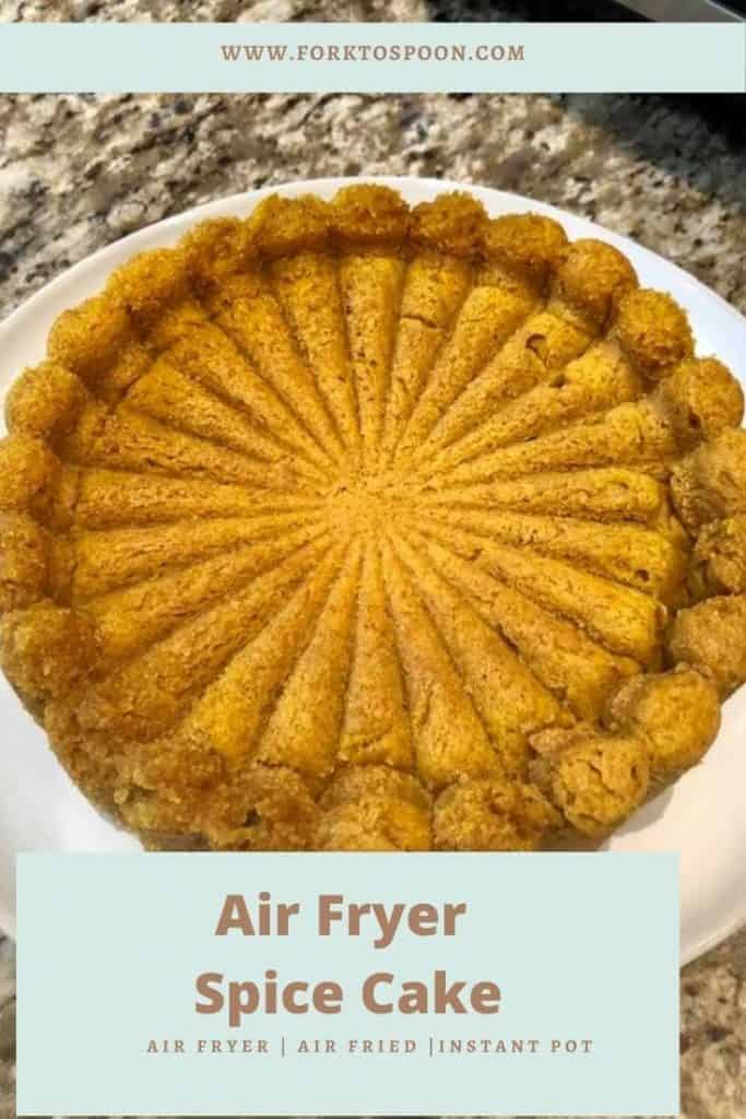 Air Fryer Spice Cake