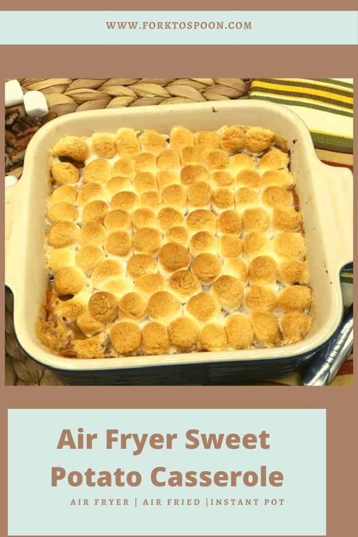 Air Fryer Sweet Potato Casserole Fork To Spoon