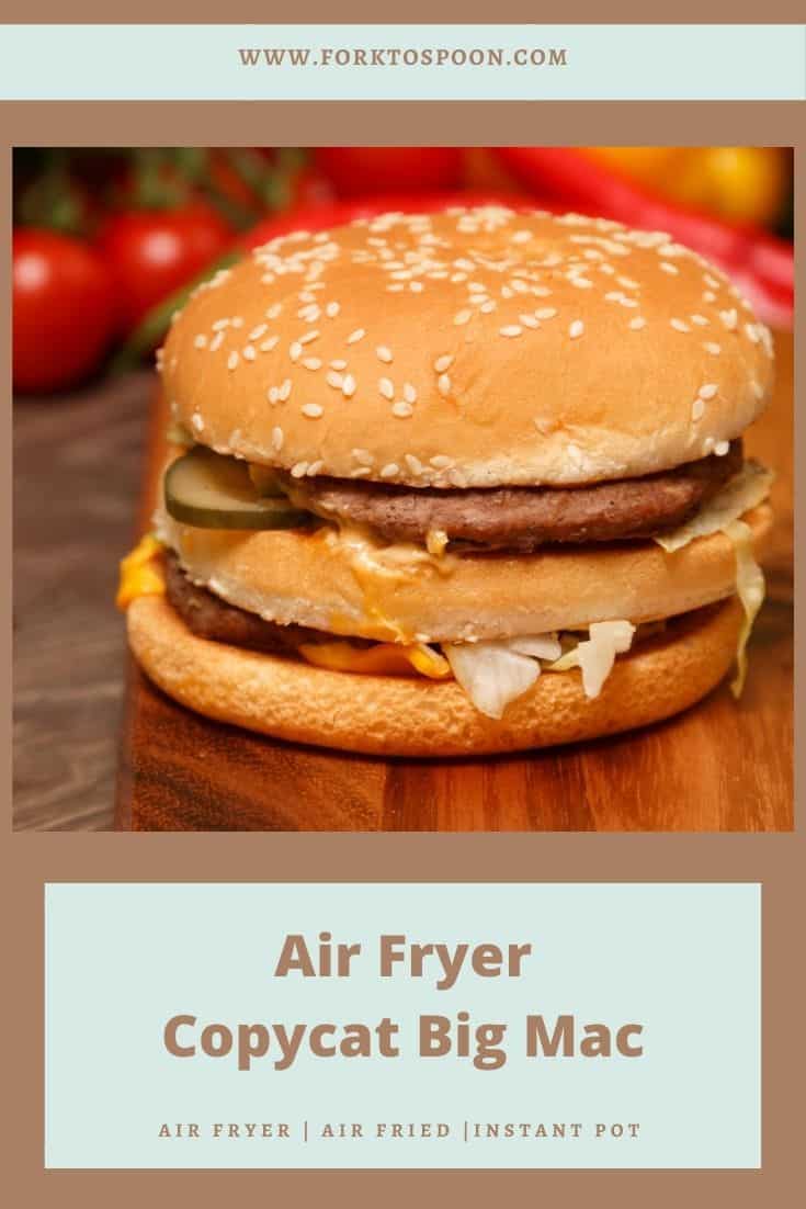 Air Fryer Copycat Big Mac - Fork To Spoon