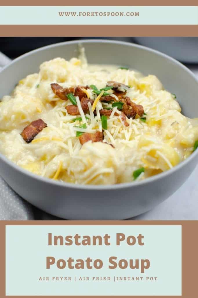Instant Pot Potato Soup - Fork To Spoon