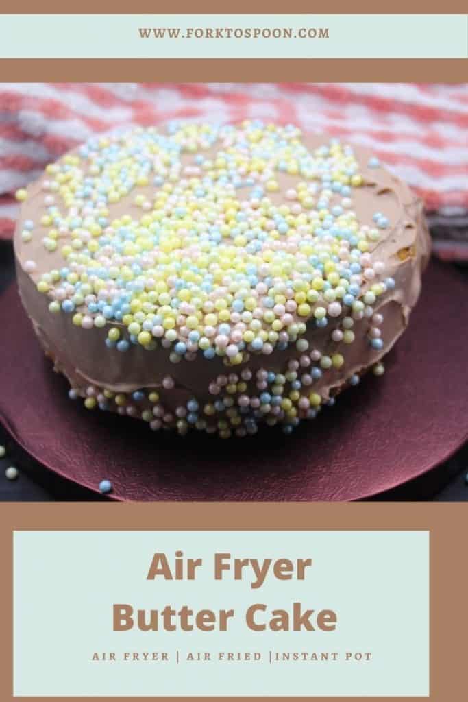 Air Fryer Butter Cake