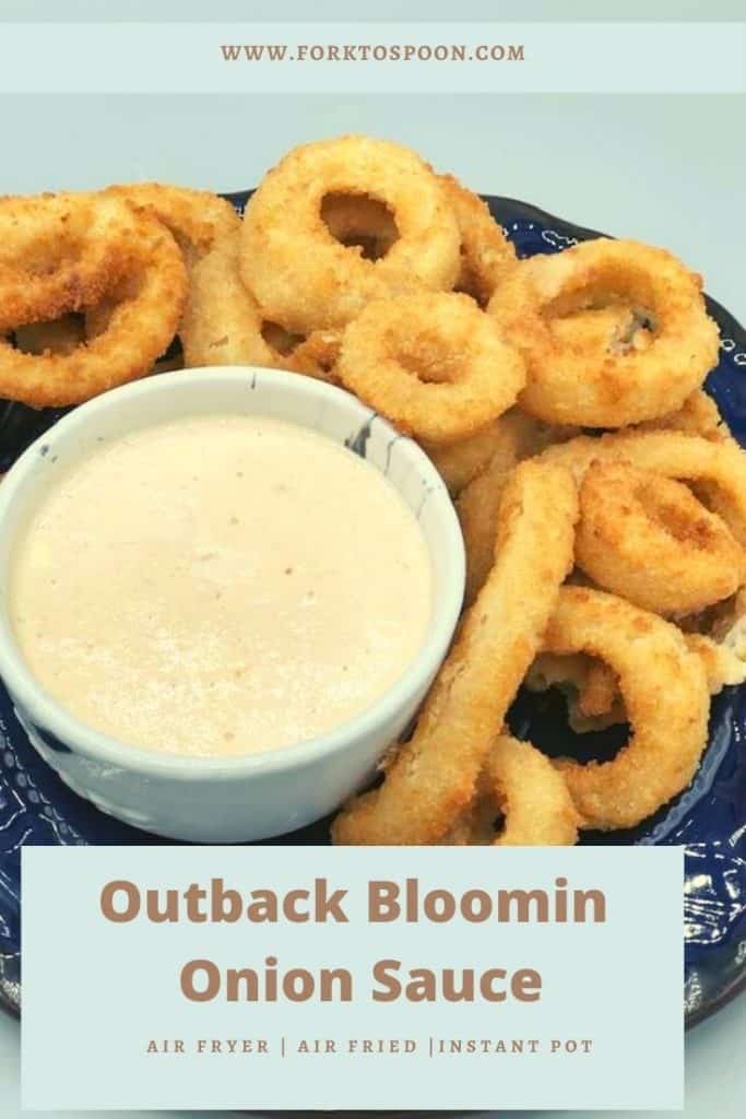 Outback Bloomin Onion Sauce Fork To Spoon