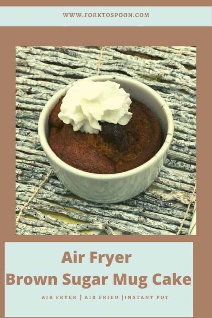 Air Fryer Brown Sugar Mug Cake