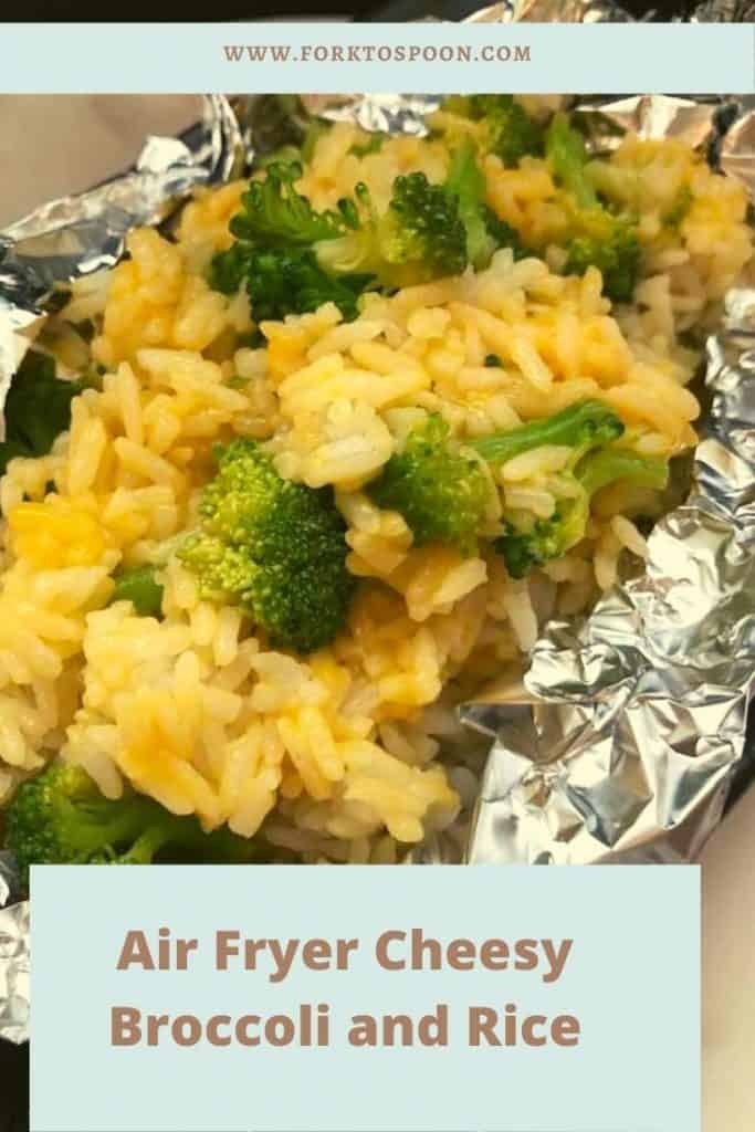 Air Fryer Cheesy Broccoli and Rice
