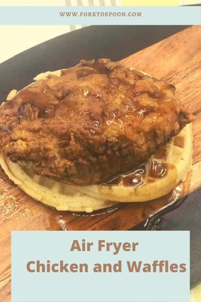 Air Fryer Chicken and Waffles
