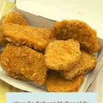 How To Reheat McDonald’s Chicken Nuggets In An Air Fryer