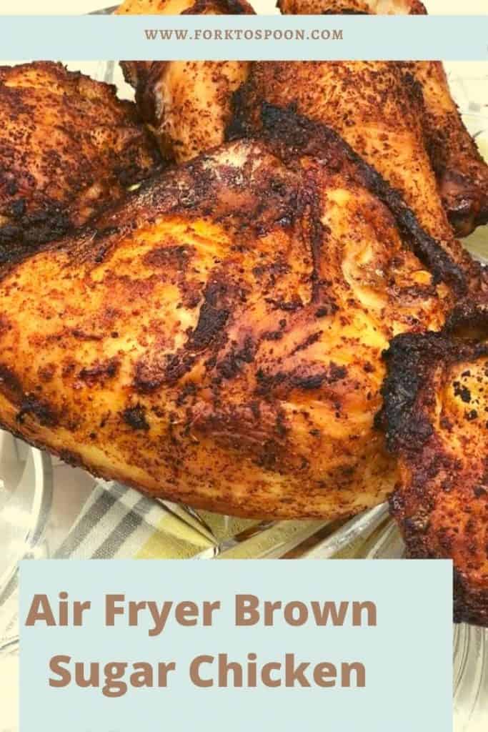 Air Fryer Brown Sugar Chicken