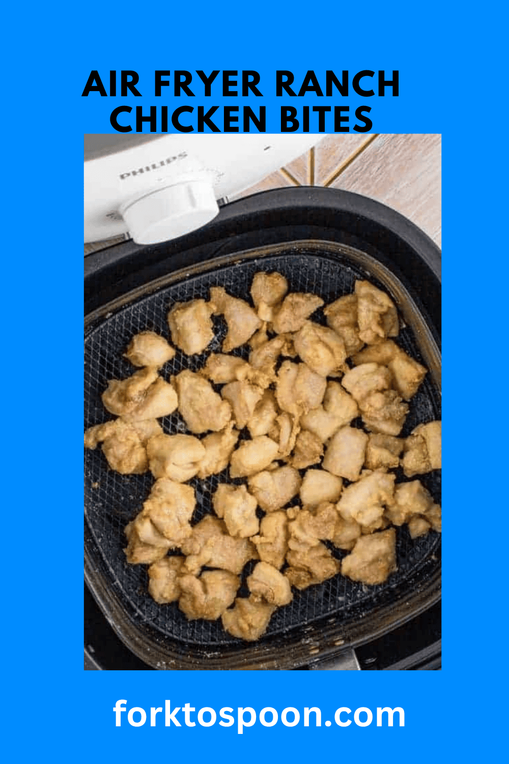 Air Fryer Ranch Chicken Bites