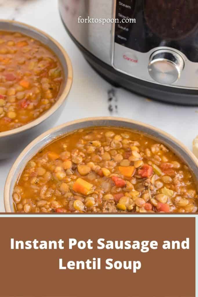 Instant Pot Sausage and Lentil Soup