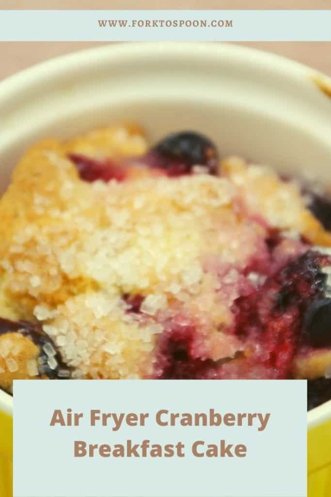 Air Fryer Cranberry Breakfast Cake