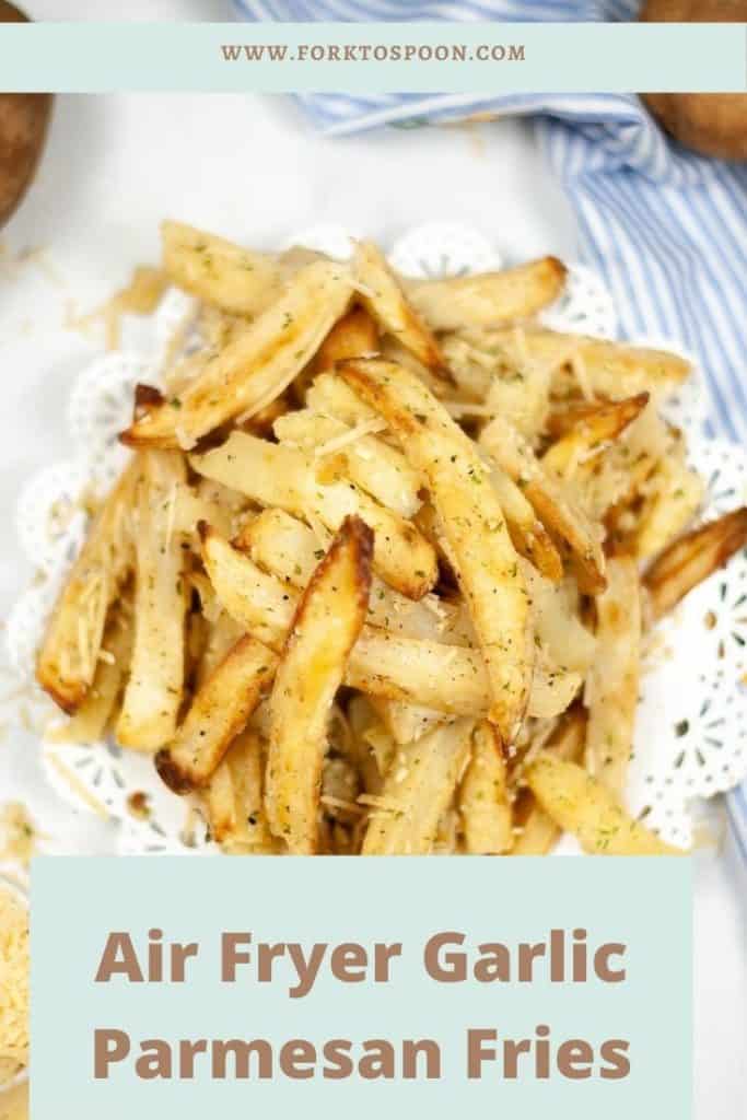 Air Fryer Garlic Parmesan Fries Fork To Spoon 1701