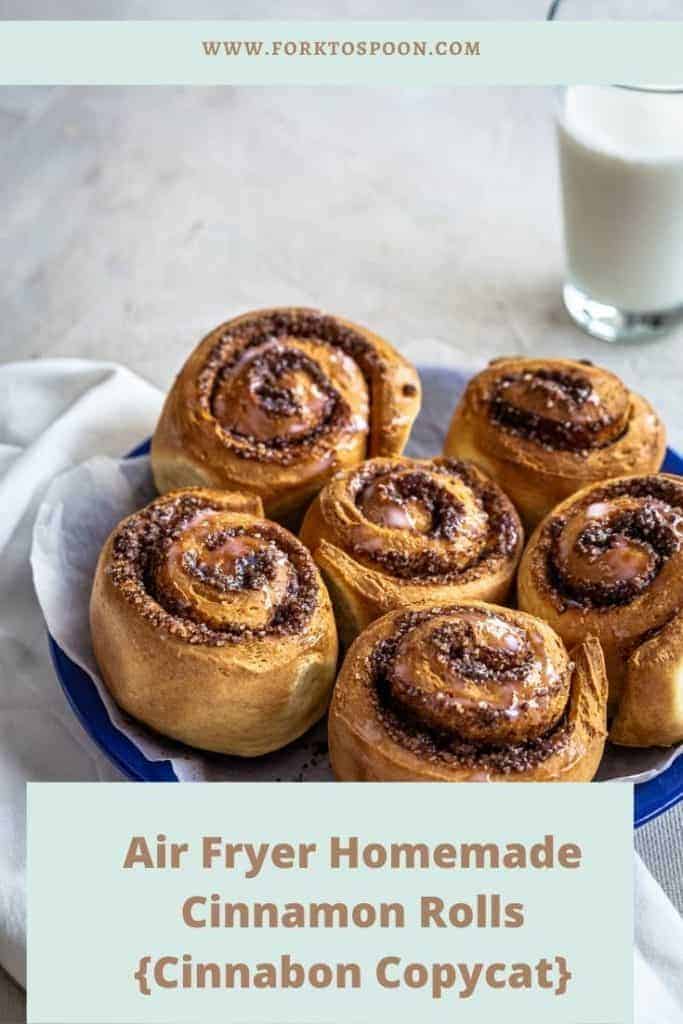 Air Fryer Homemade Cinnamon Rolls {Cinnabon Copycat}