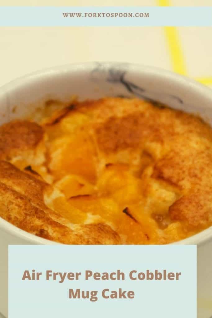 Air Fryer Peach Cobbler Mug Cake