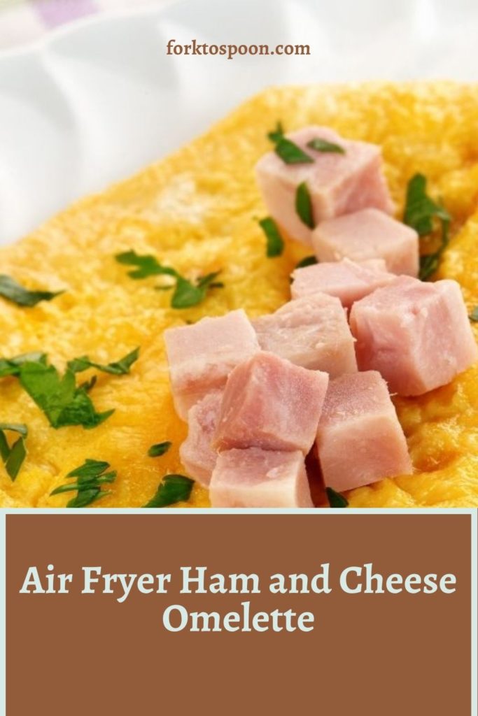 Air Fryer Ham and Cheese Omelette