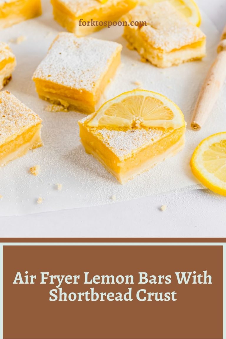 Air Fryer Lemon Bars With Shortbread Crust Fork To Spoon