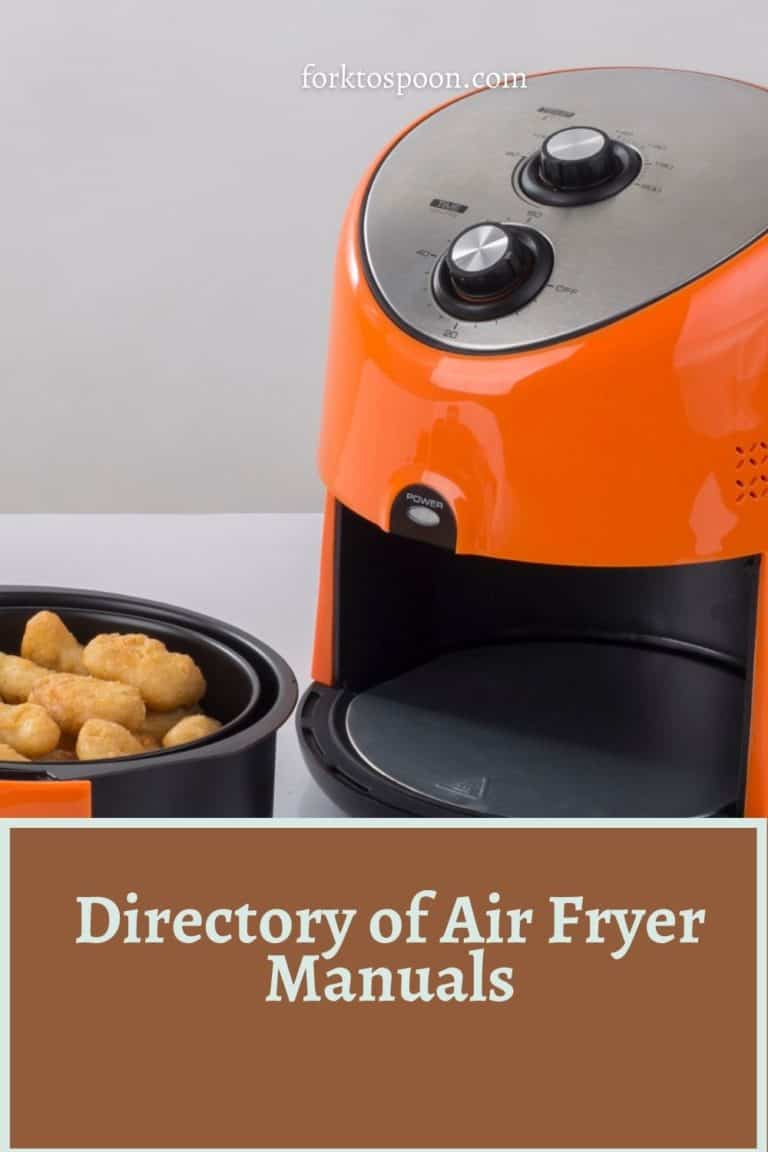 Directory Of Air Fryer Manuals - Fork To Spoon