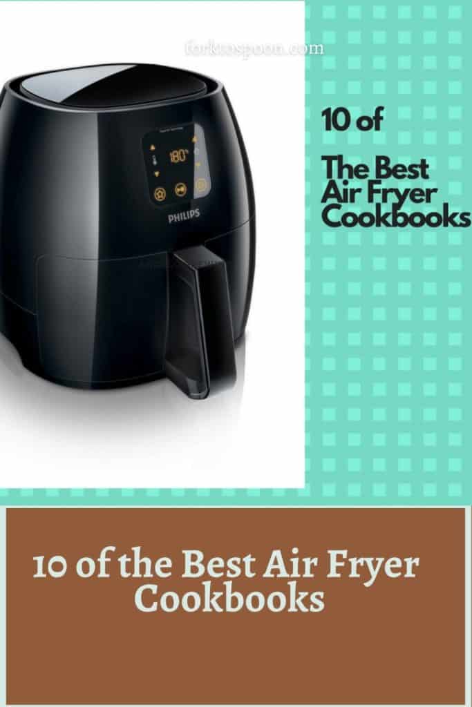 https://forktospoon.com/top-10-air-frying-cookbooks/