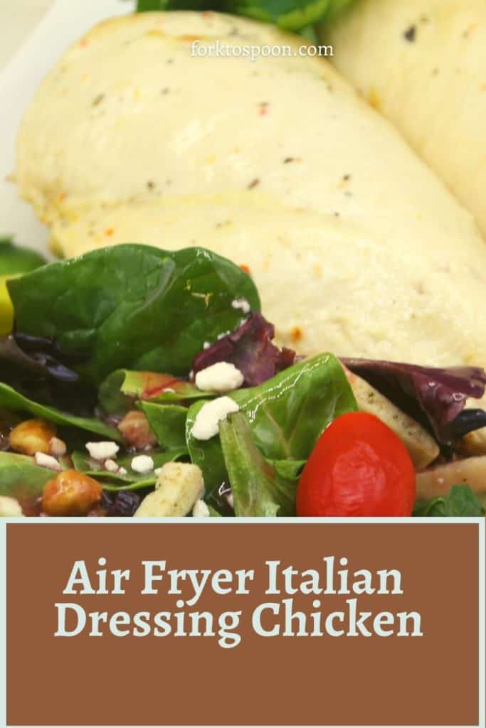 Air Fryer Italian Dressing Chicken