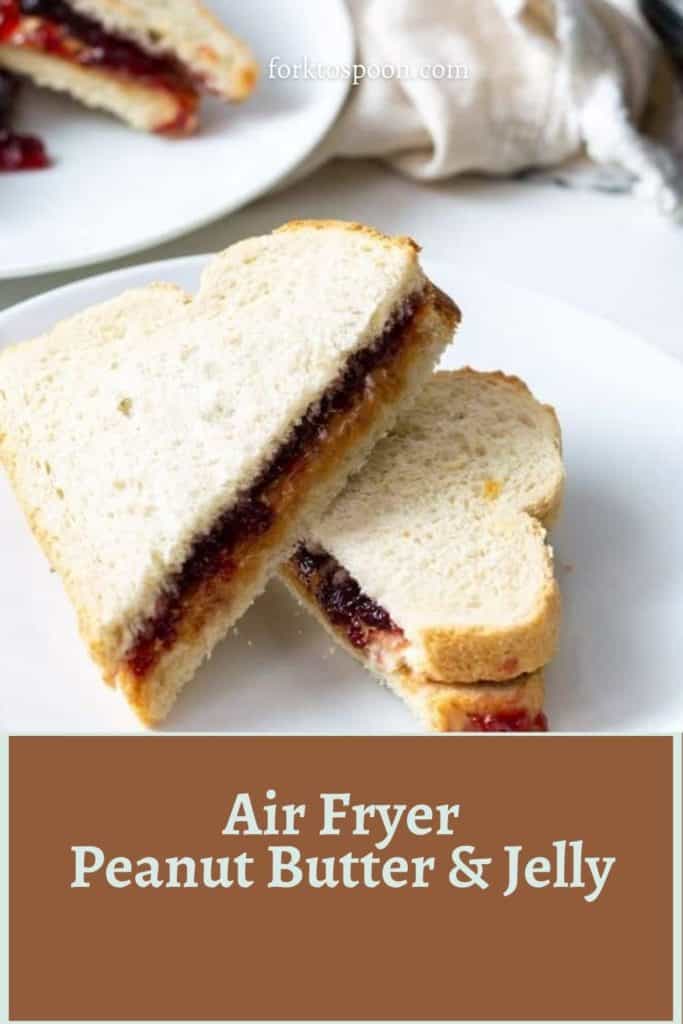 Air Fryer Peanut Butter & Jelly