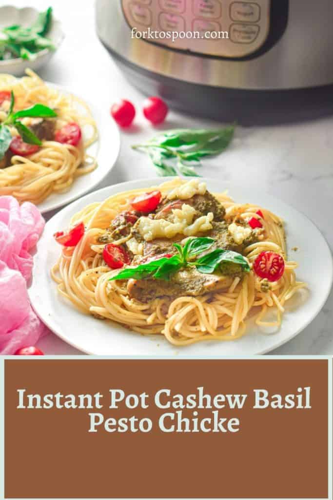 Instant Pot Cashew Basil Pesto Chicke