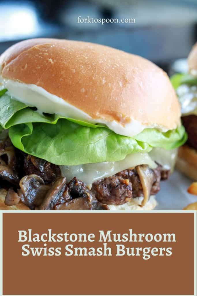 Blackstone Mushroom Swiss Smash Burgers