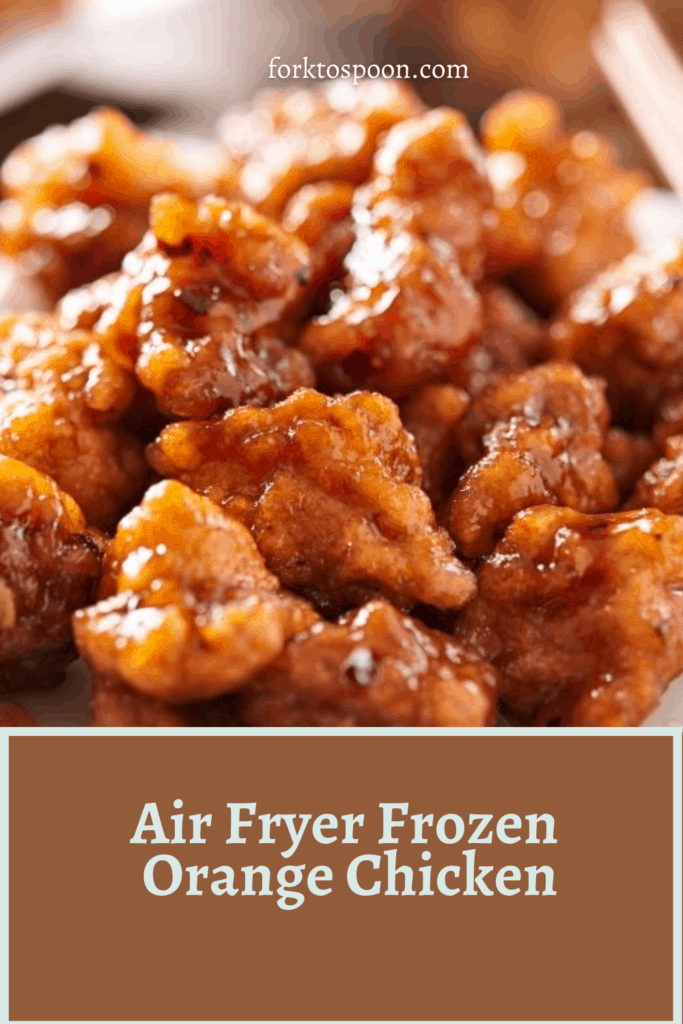 Air Fryer Frozen Orange Chicken