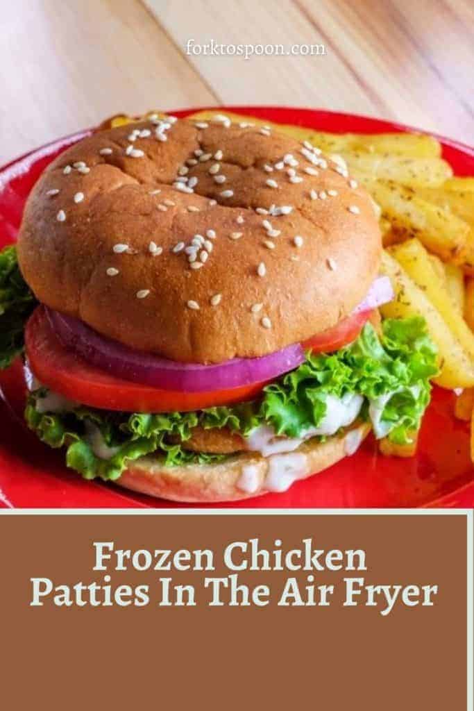 Air Fryer Frozen Chicken Patties