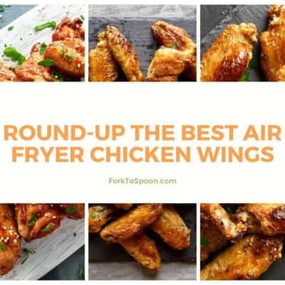 Round-Up The Best Air Fryer Chicken Wings