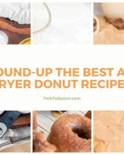 Air Fryer Round-Up Best Air Fryer Donut Recipes