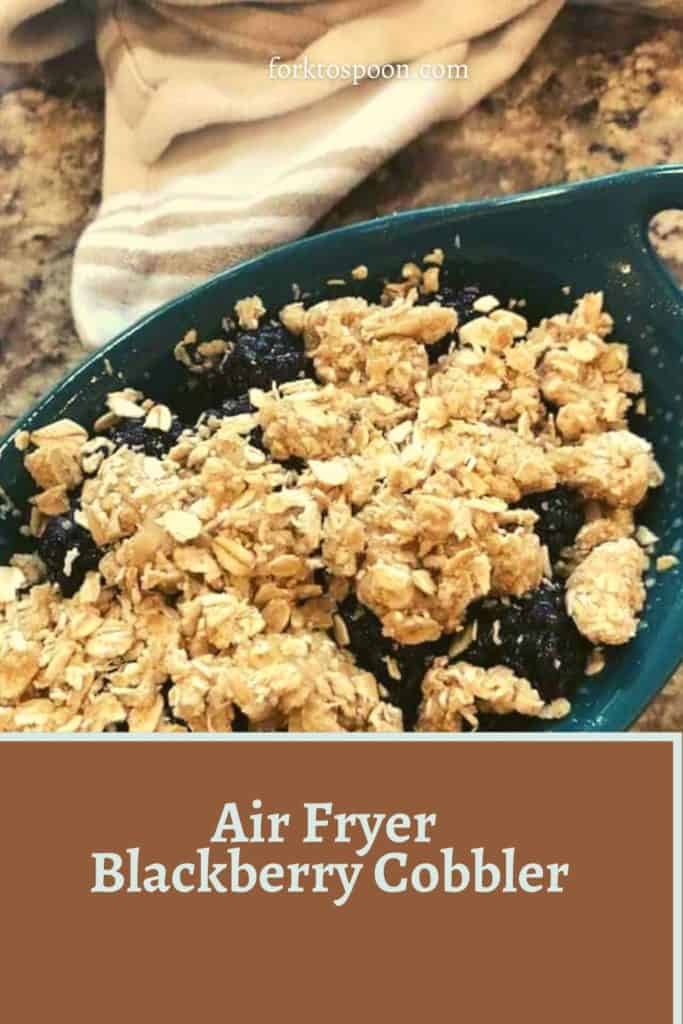 Air Fryer Blackberry Cobbler