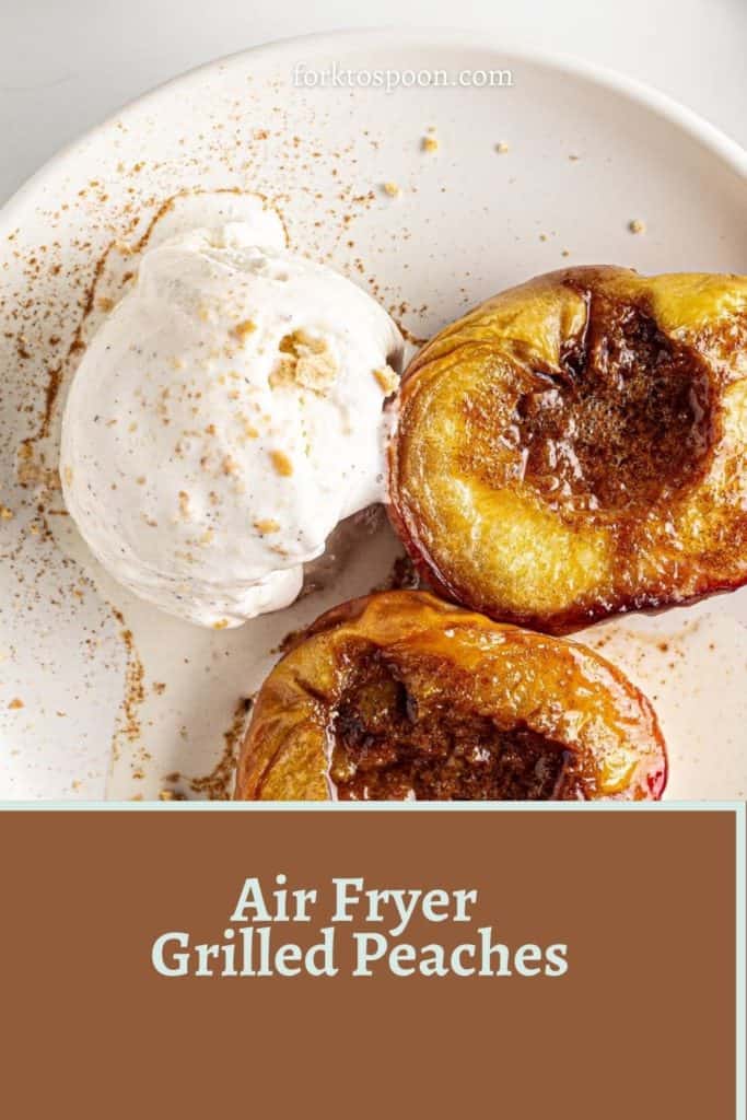 Air Fryer Grilled Peaches