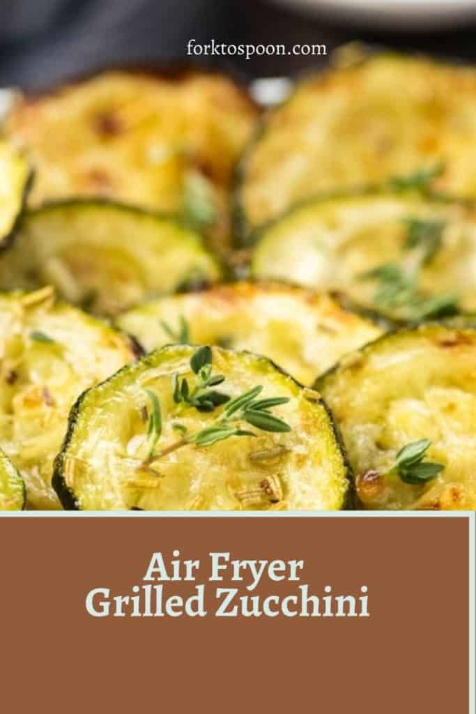 Air Fryer Grilled Zucchini