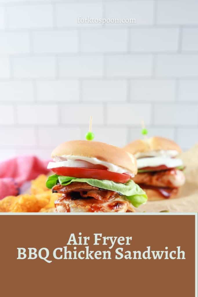 Air Fryer BBQ Chicken Sandwich