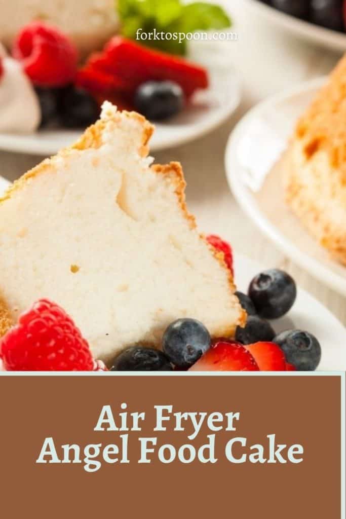 Air Fryer Angel Food Cake