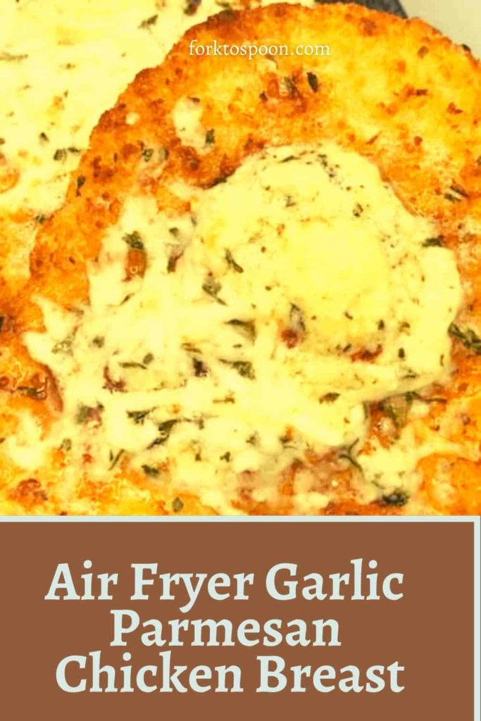 Air Fryer Garlic Parmesan Chicken Breast