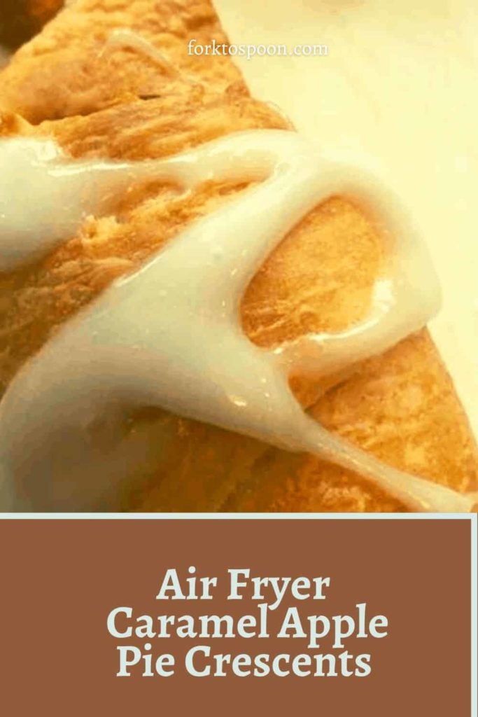 Air Fryer Caramel Apple Pie Crescents