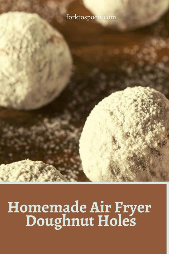 Homemade Air Fryer Doughnut Holes