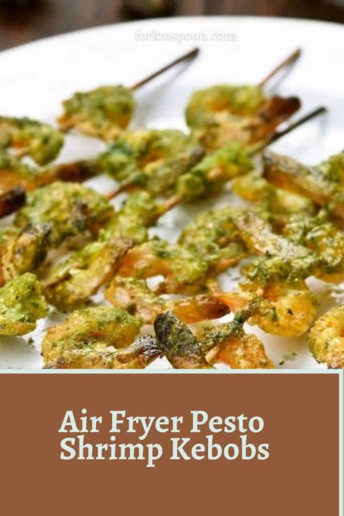Air Fryer Pesto Shrimp Kebobs