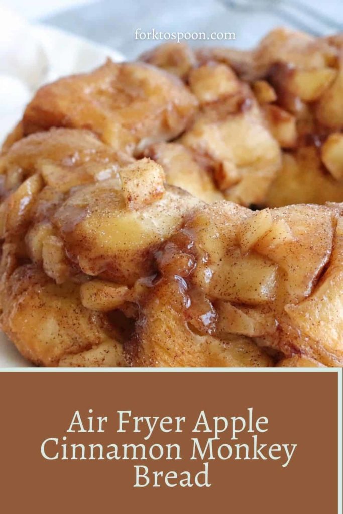 Air Fryer Apple Cinnamon Monkey Bread