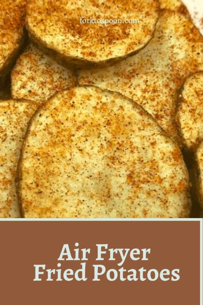 Air Fryer Fried Potatoes