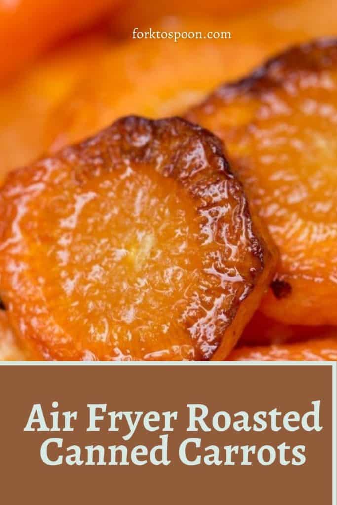 Air Fryer Roasted Canned Carrots