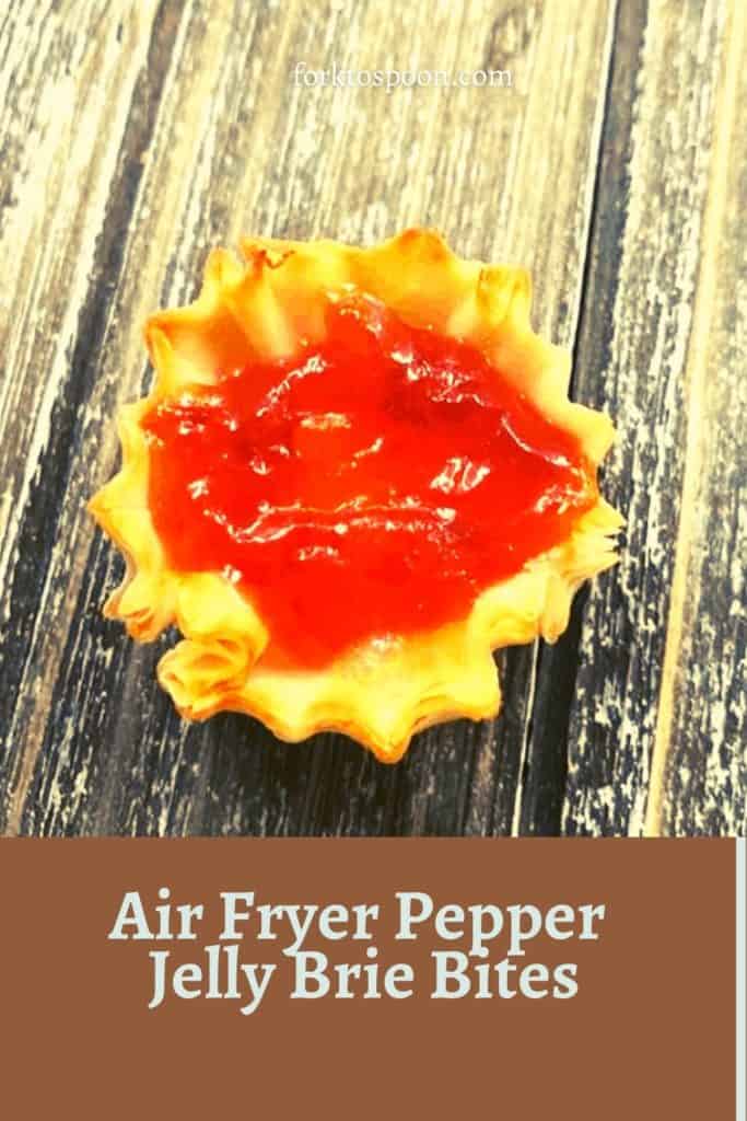 Air Fryer Pepper Jelly Brie Bites
