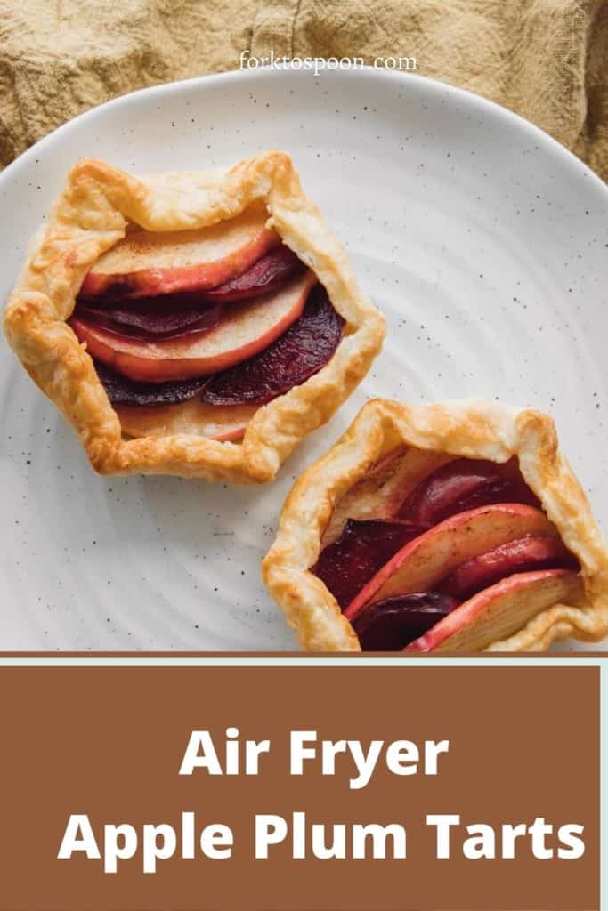 Air Fryer Apple Plum Tarts