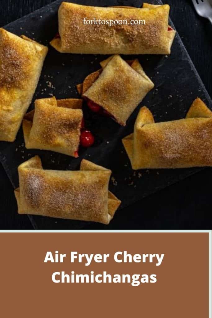 Air Fryer Cherry Chimichangas