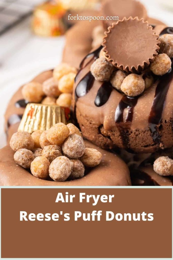 Air Fryer Reese's Puff Donuts