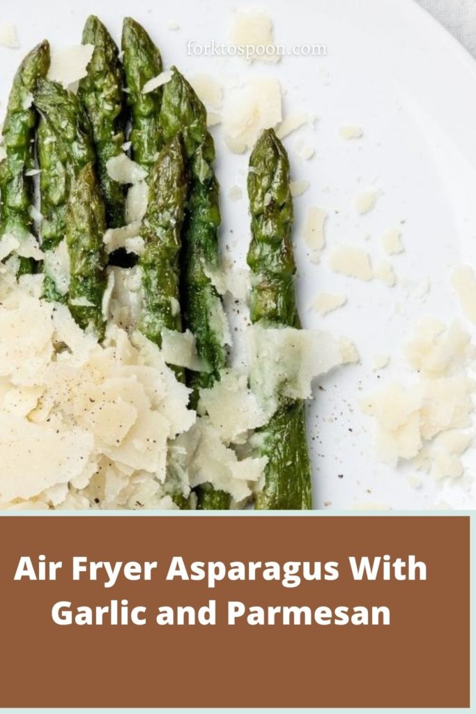 Air Fryer Asparagus With Garlic and Parmesan