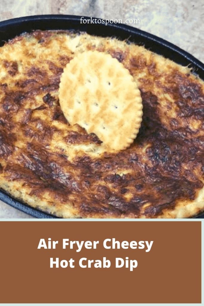 Air Fryer Cheesy Hot Crab Dip