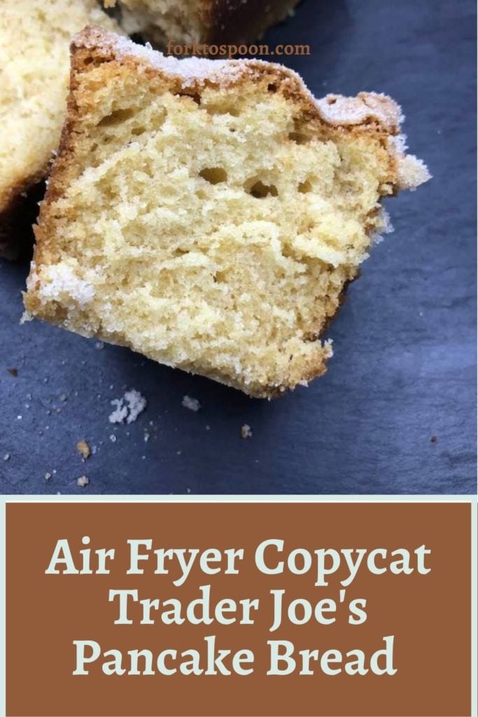 Air Fryer Copycat Trader Joe's Pancake Bread 